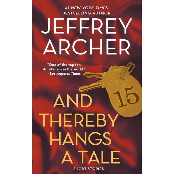 And Thereby Hangs a Tale -- Jeffrey Archer - Picture 1 of 1
